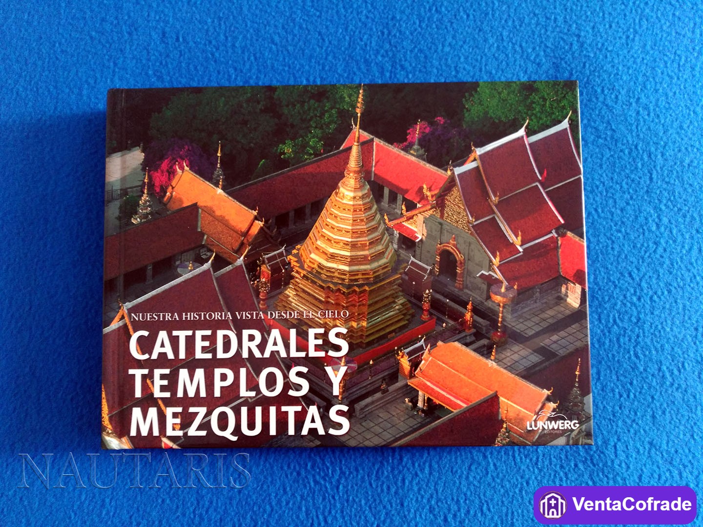 Catedrales Templos y Mezquitas (2006) H. Stierlin - foto 1